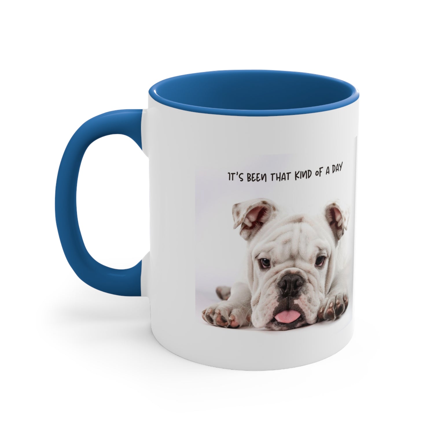 Its Been That Kind of a Day Custom Dog Portrait Accent Coffee Mug, 11oz Multi Colored Mugs Gifts for Dog Lover Gift for Pet Owner Printify