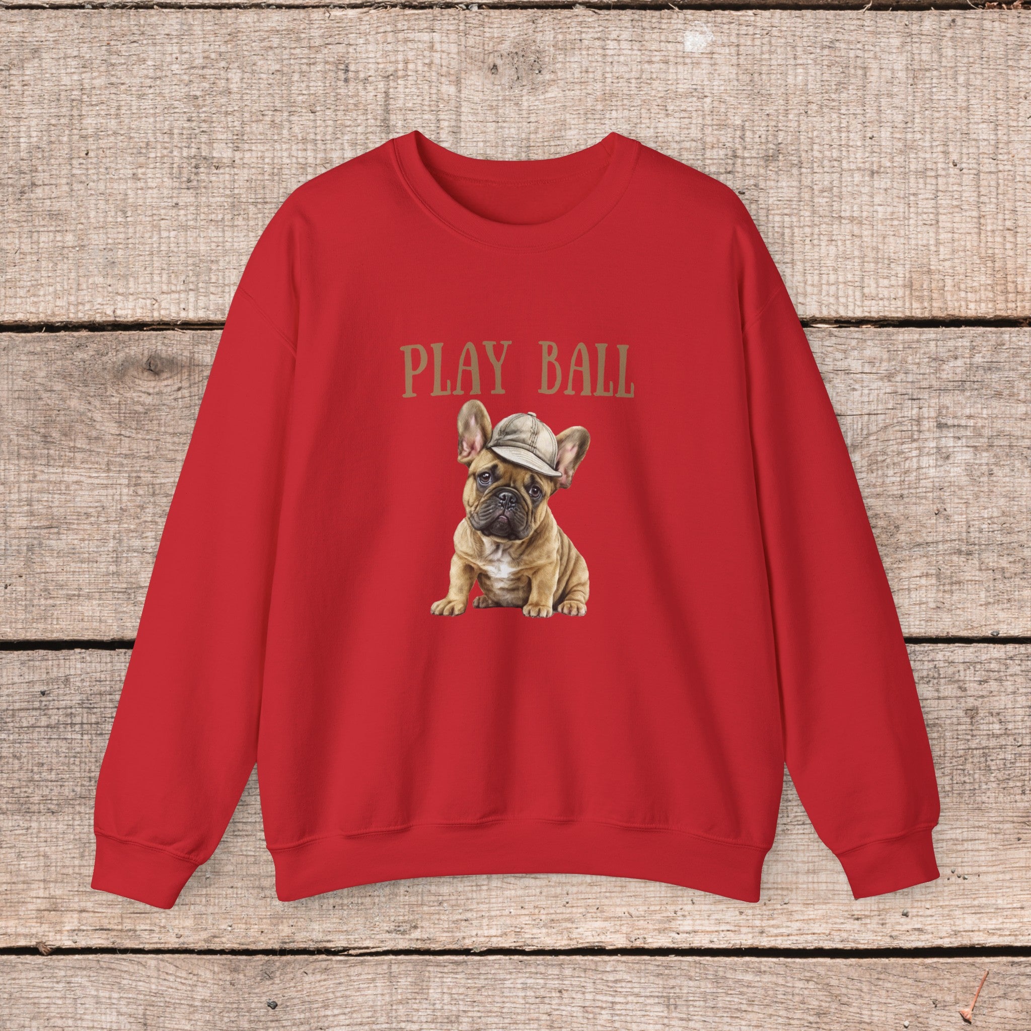Play Ball with Cute Frenchie Style Crewneck Pullover Sweatshirt, Gift for Her, Gift for Him, French Bulldog Shirt