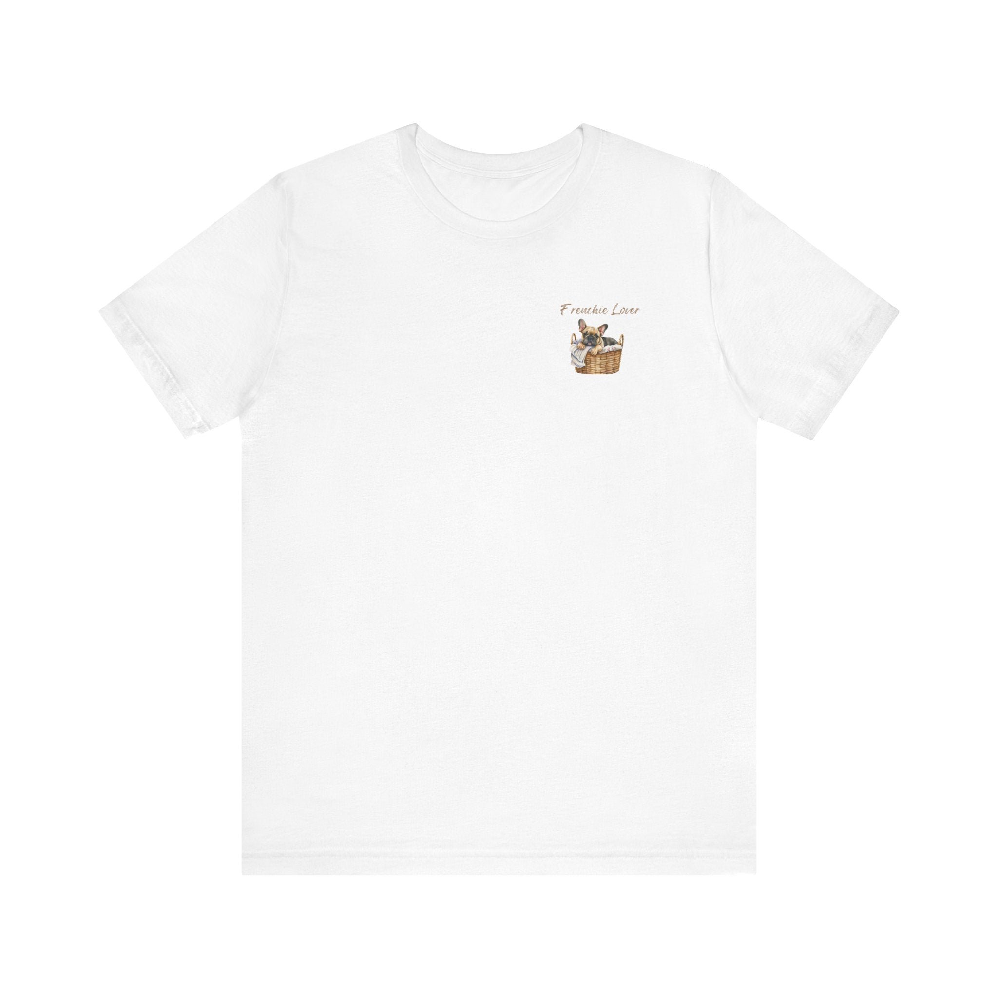 Frenchie Lover Women’s T-Shirt – Comfy Bella+Canvas Style | Gift for Dog Moms &amp; French Bulldog Lovers