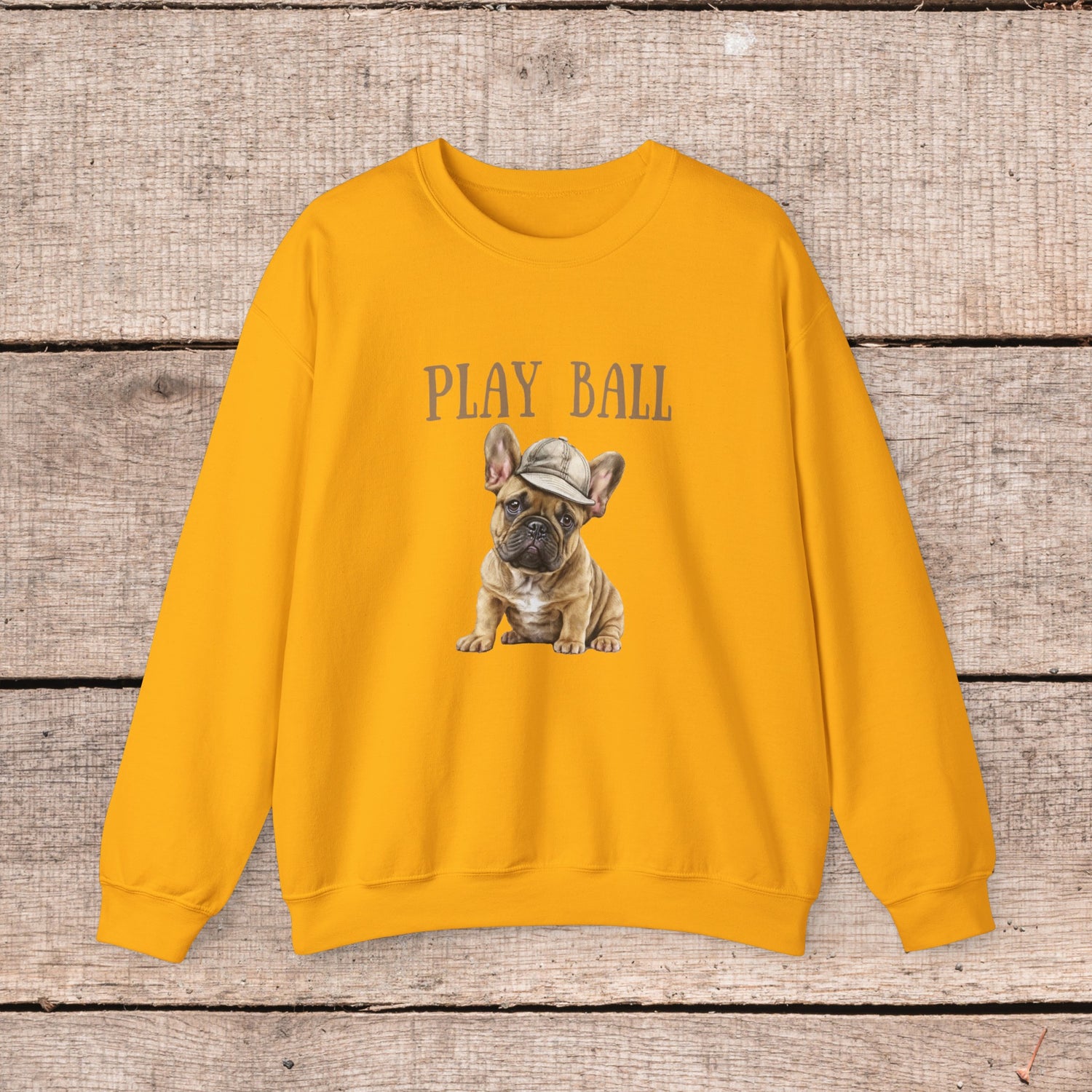 Play Ball with Cute Frenchie Style Crewneck Pullover Sweatshirt, Gift for Her, Gift for Him, French Bulldog Shirt