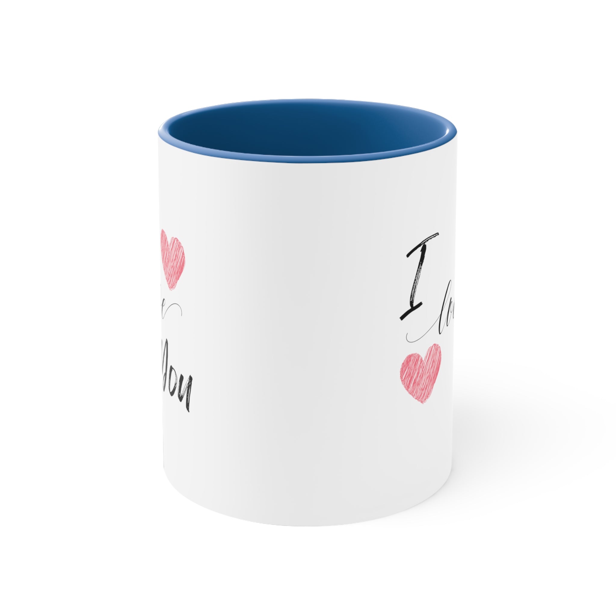 I Love You Classic Custom Coffee Mug 11oz