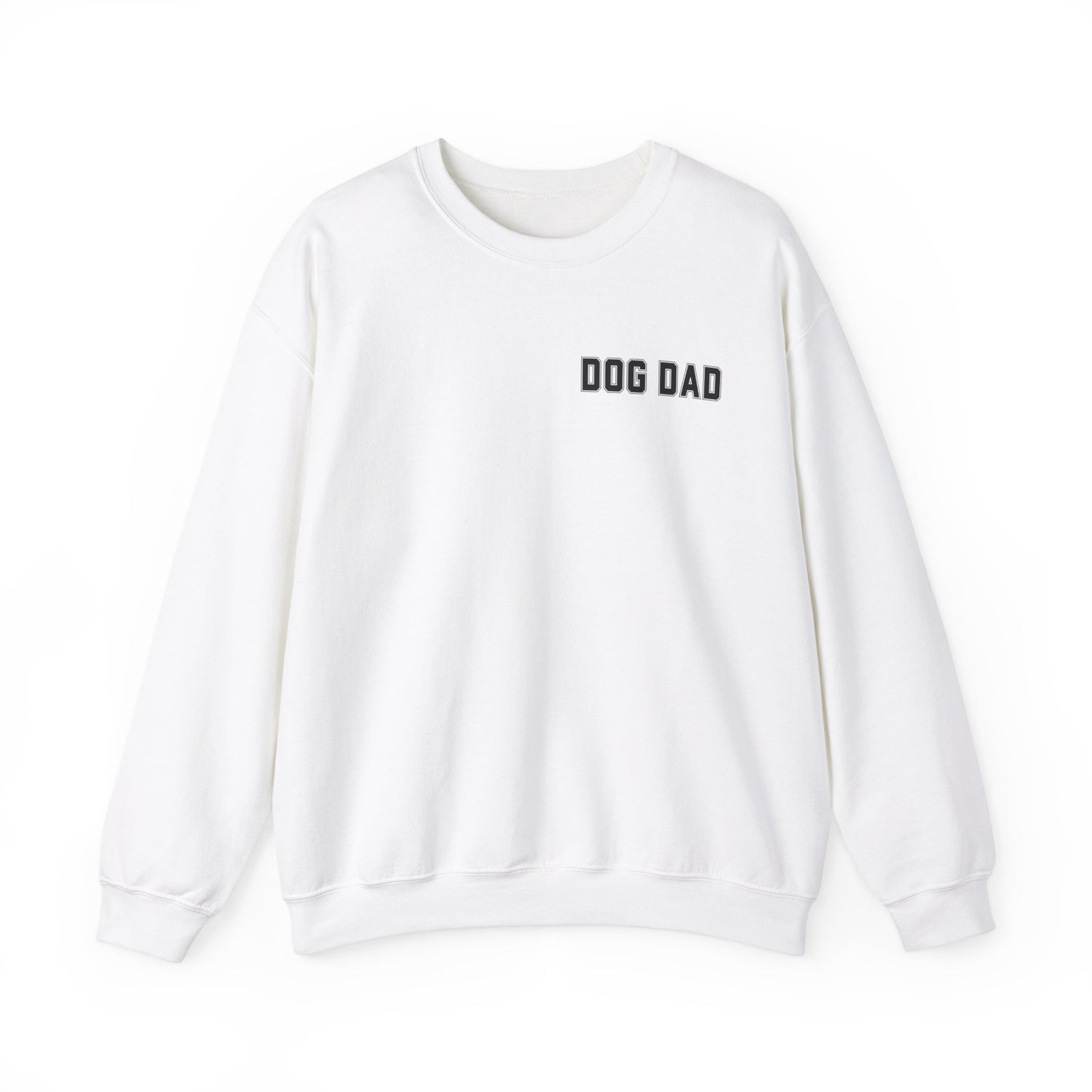 Dog Dad Comfy Pullover Sweatshirt - Perfect Gift for Him, Dads, or Dog Lovers