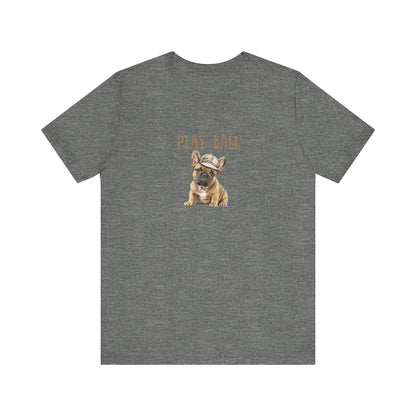Play Ball with Frenchie Dog on Comfy Bella+Canvas Style Tshirt Dog lover, french bulldog, pet owner gifts for her gifts for him