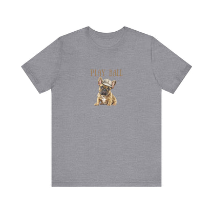 Play Ball with Frenchie Dog on Comfy Bella+Canvas Style Tshirt Dog lover, french bulldog, pet owner gifts for her gifts for him