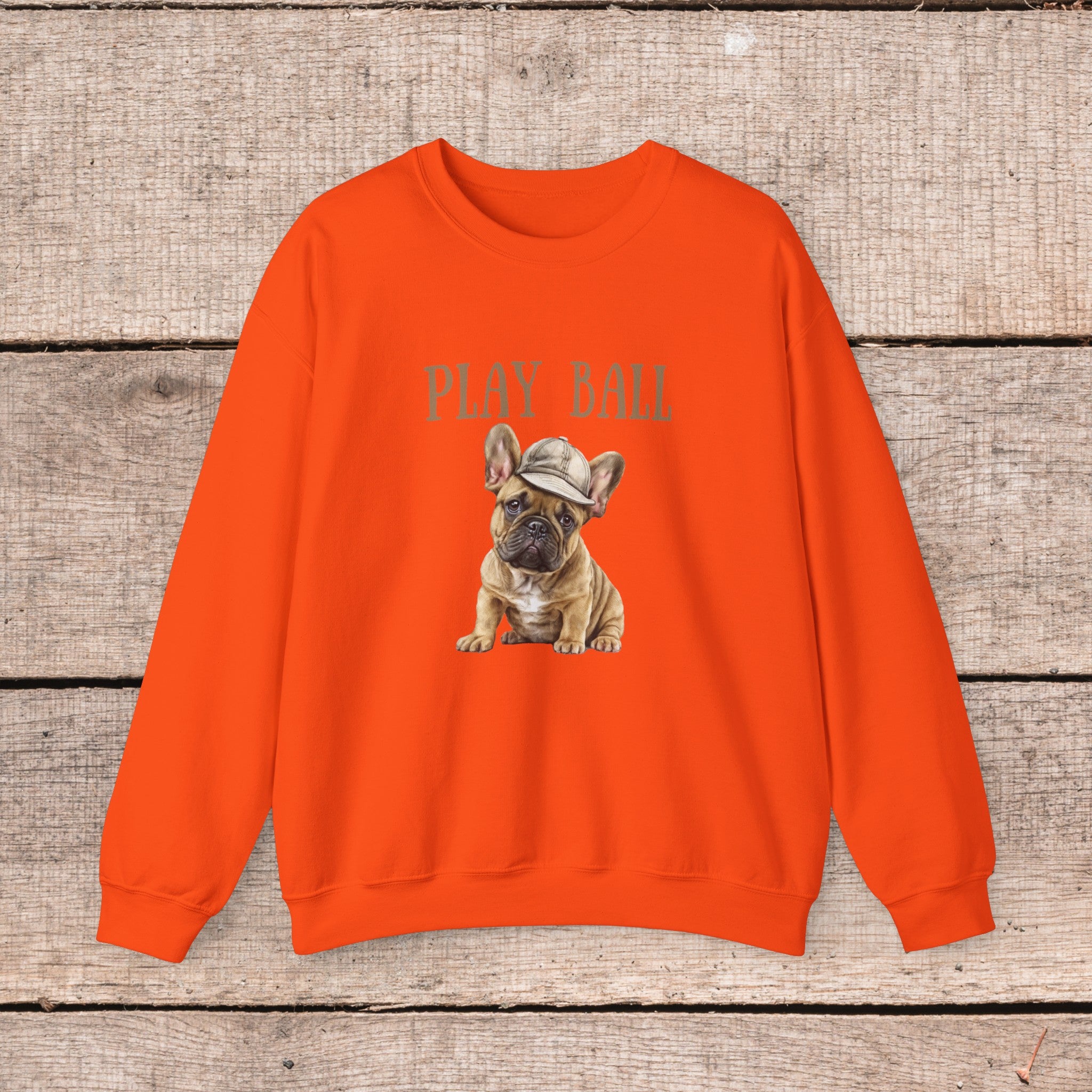 Play Ball with Cute Frenchie Style Crewneck Pullover Sweatshirt, Gift for Her, Gift for Him, French Bulldog Shirt