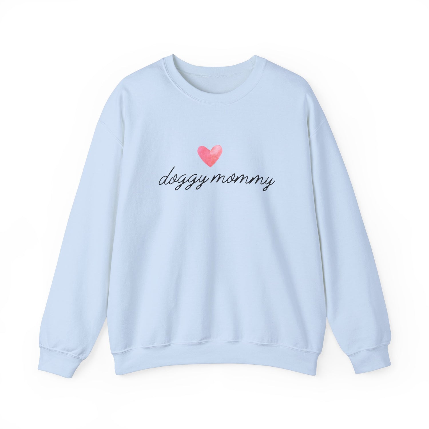 Doggy Mommy Classic Crewneck Sweatshirt with Heart – Perfect Gift for Dog Lovers