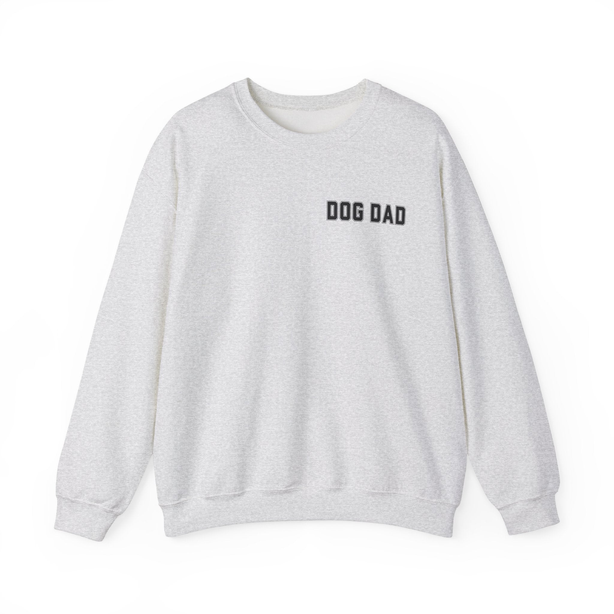 Dog Dad Comfy Pullover Sweatshirt - Perfect Gift for Him, Dads, or Dog Lovers