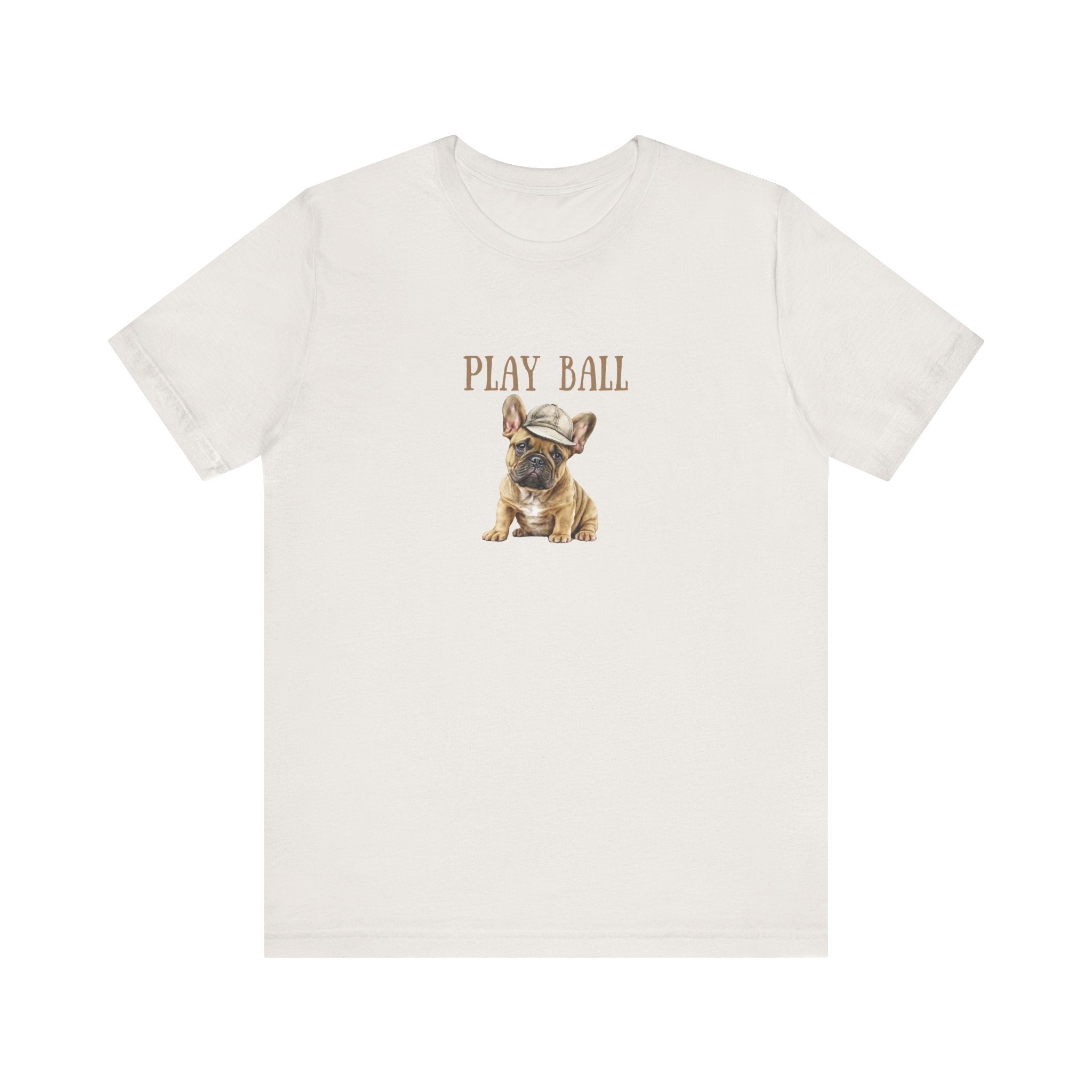 Play Ball with Frenchie Dog on Comfy Bella+Canvas Style Tshirt Dog lover, french bulldog, pet owner gifts for her gifts for him