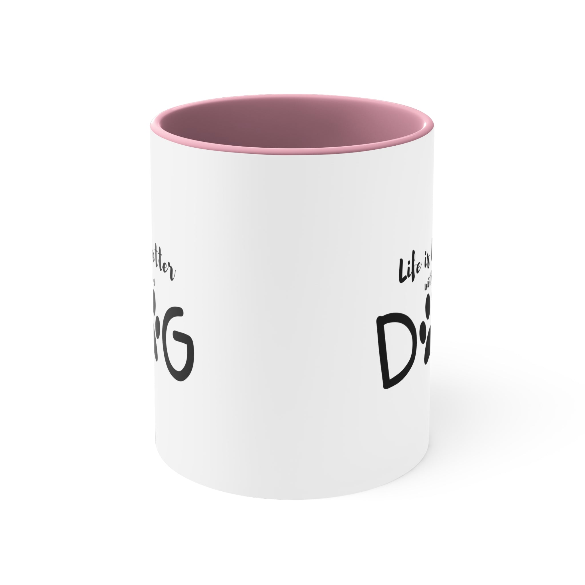 Life is Better with a Dog Custom Coffee Mug, 11oz Multi Colors Classic Style