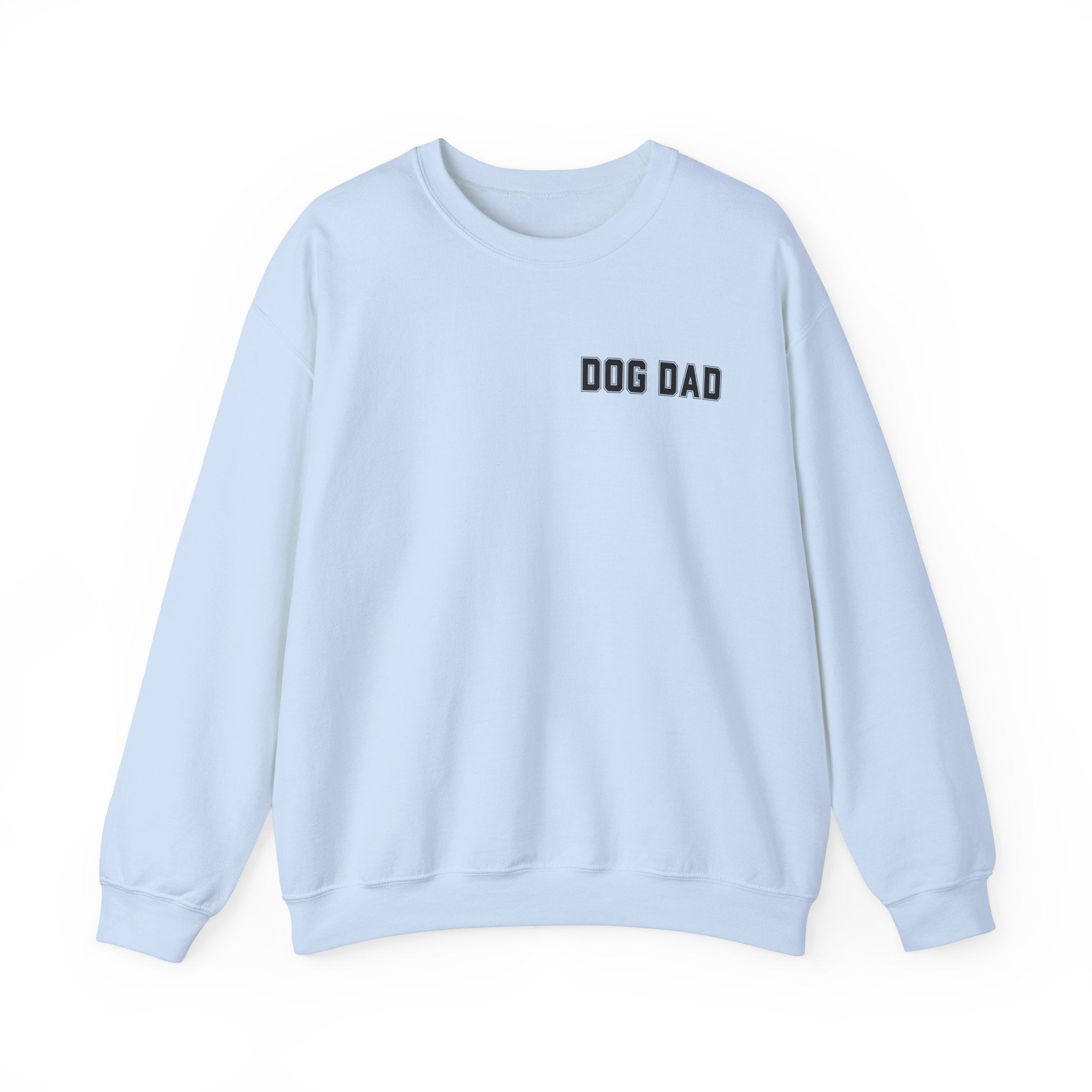Dog Dad Comfy Pullover Sweatshirt - Perfect Gift for Him, Dads, or Dog Lovers