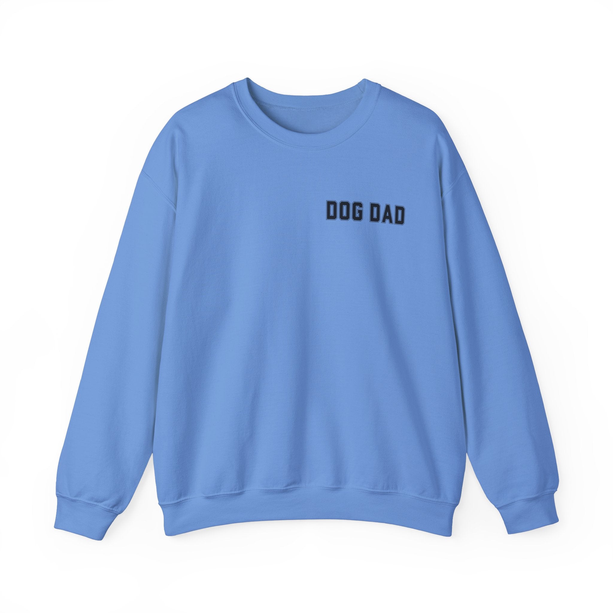 Dog Dad Comfy Pullover Sweatshirt - Perfect Gift for Him, Dads, or Dog Lovers
